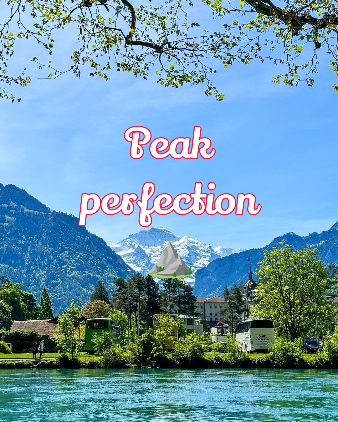 Short Interlaken captions